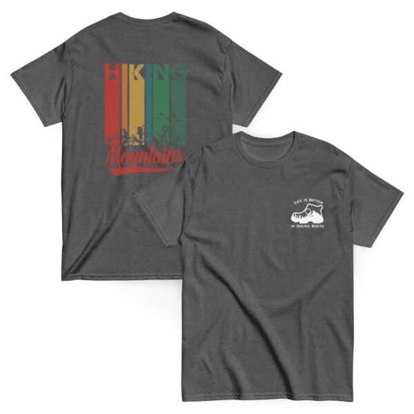 Life Is Better In Hiking Boots Tees
