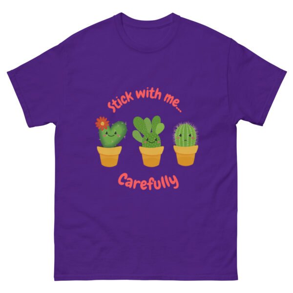 Stick With Me CAREFULLY Tee's