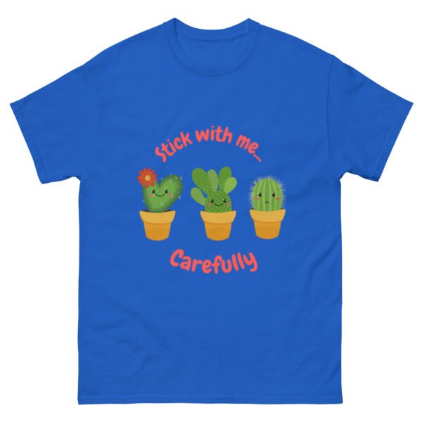 Stick With Me CAREFULLY Tee's