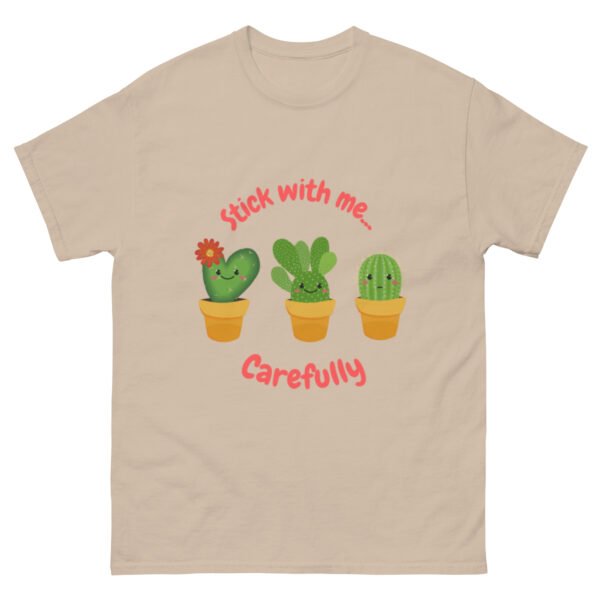 Stick With Me CAREFULLY Tee's
