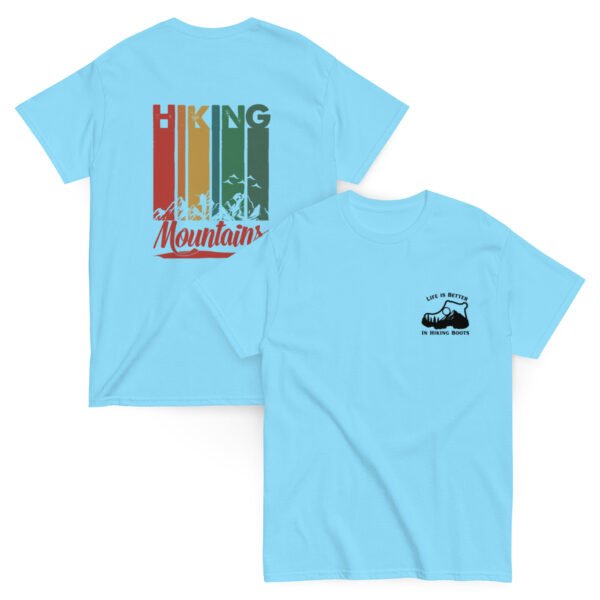 Life Is Better In Hiking Boots Tees