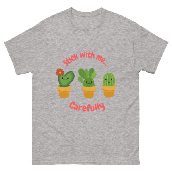 Stick With Me CAREFULLY Tee's