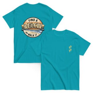 Find A Beach And Walk It Tee's