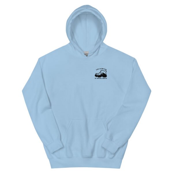 Life Is Better In Hiking Boots Hoodies