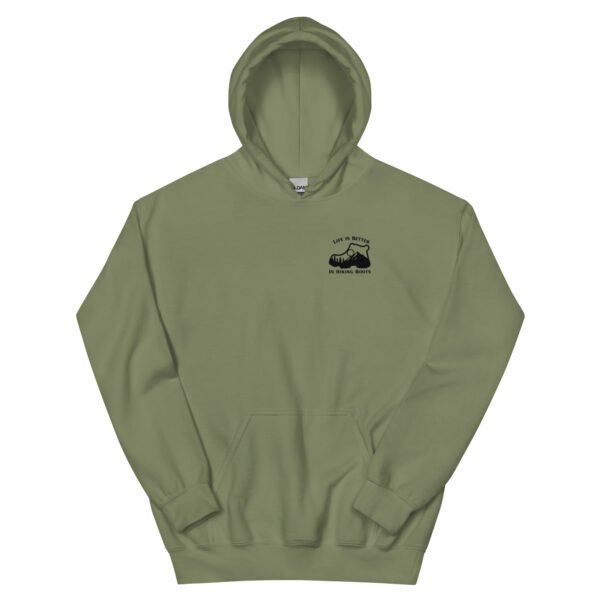 Life Is Better In Hiking Boots Hoodies