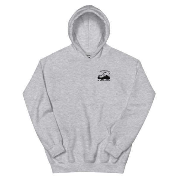 Life Is Better In Hiking Boots Hoodies