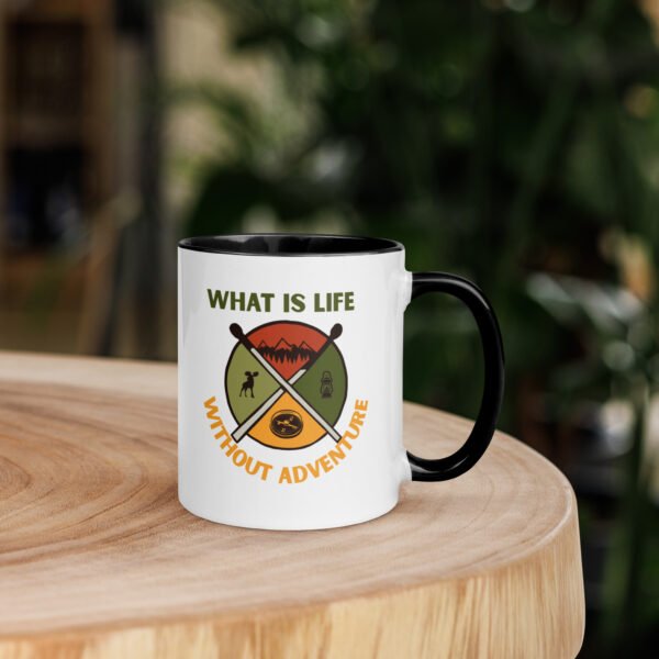What Is Life Without Adventure Ceramic Mug