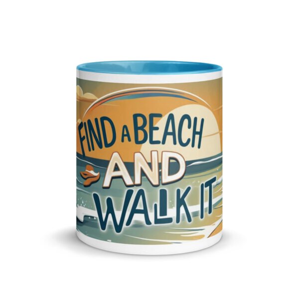 Find A Beach And Walk It Ceramic Mug