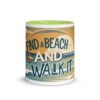 Find A Beach And Walk It Ceramic Mug